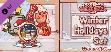 Good Pizza, Great Pizza - Winter Holidays Set - Winter 2021 header image