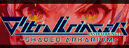 ∀stralbringer -Shaded Arkarium-