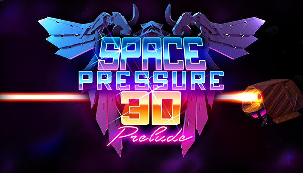 Space Pressure 3D: Prelude Steam capsule image