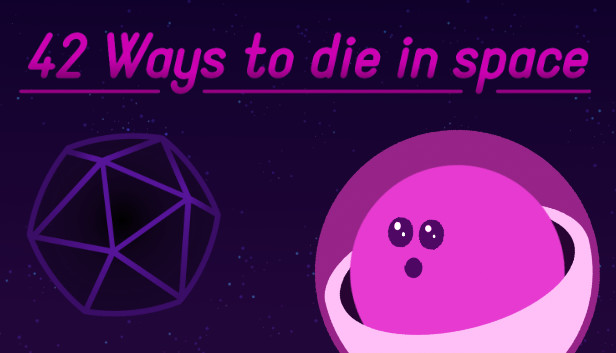 42 Ways To Die In Space Steam capsule image