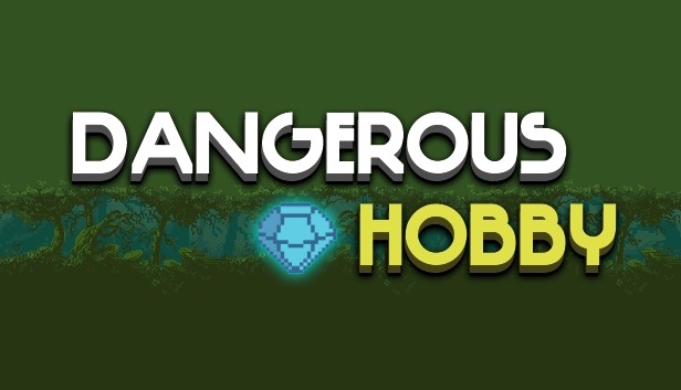 Save 51% on Dangerous Hobby on Steam