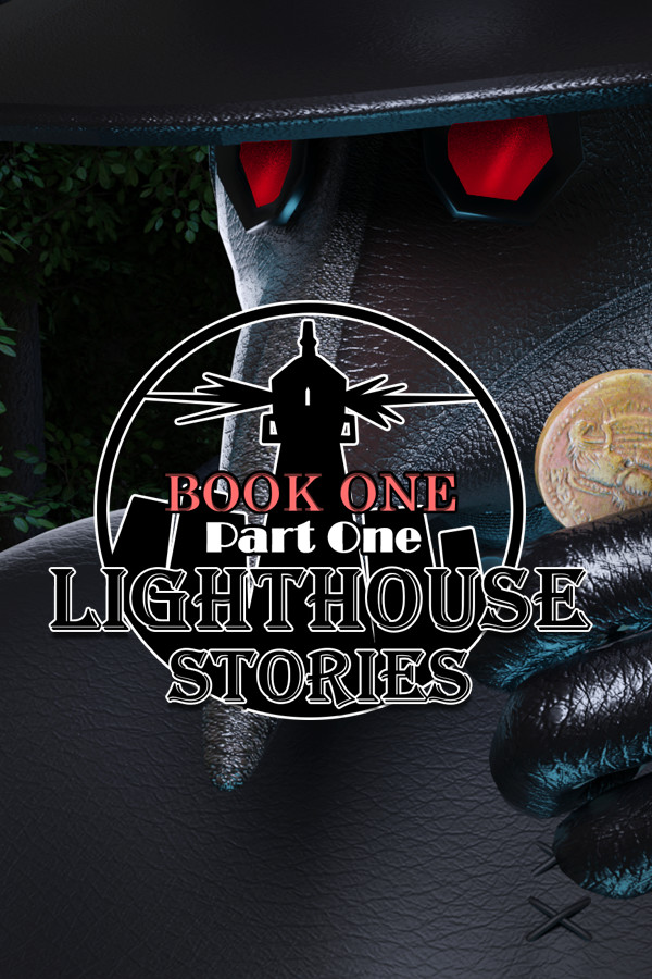 Lighthouse Stories - Book one: Part one
