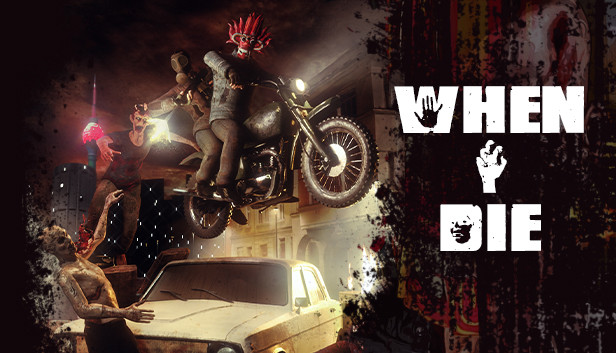 When I Die Steam capsule image