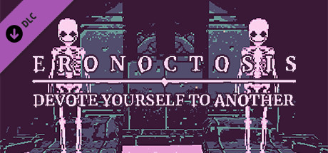 Eronoctosis: Devotion