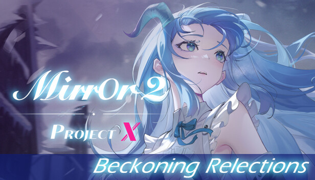Mirror 2: Project X - Beckoning Relections Steam capsule image