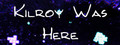 Kilroy Was Here