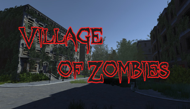 Village of Zombies - Abandoned City Steam capsule image