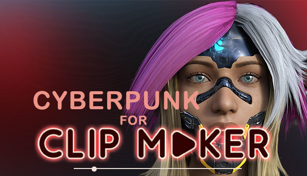 Cyberpunk for Clip maker Steam capsule image