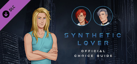 Synthetic Lover - Official Choice Guide header image