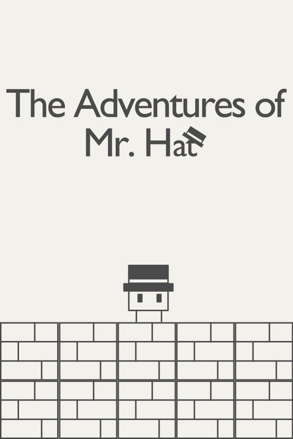 The Adventures of Mr. Hat