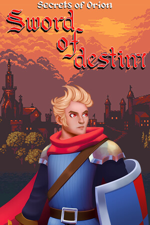 Secrets of Orion: The Sword of Destiny