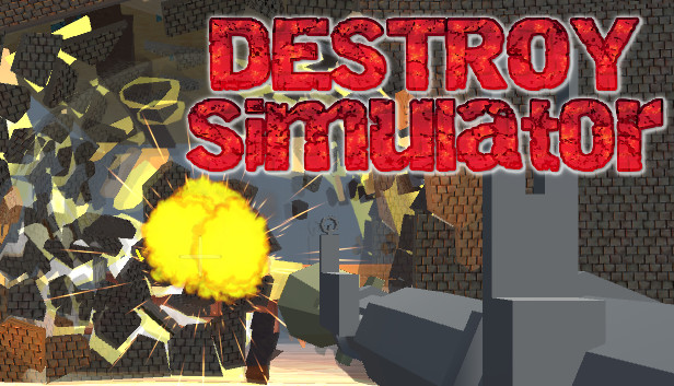 DESTROY Simulator Steam capsule image