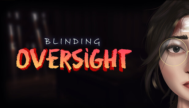 Blinding Oversight Steam capsule image