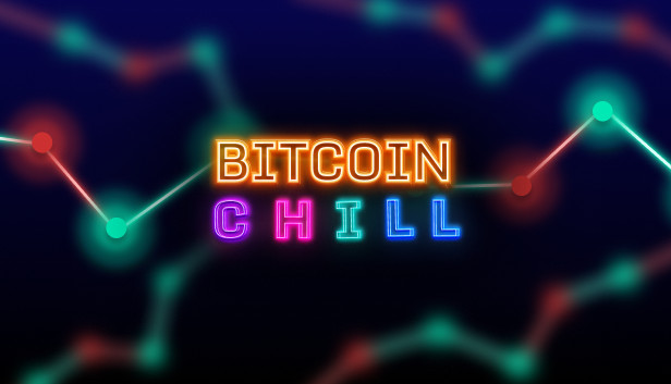 Bitcoin Chill Steam capsule image