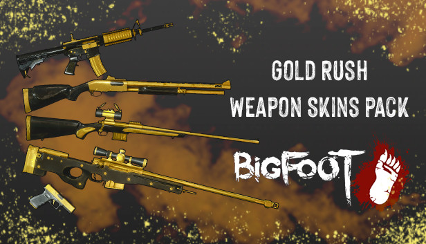 BIGFOOT - WEAPON SKINS "GOLD RUSH" Steam capsule image