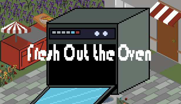 Fresh Out The Oven Steam capsule image