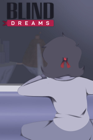 BLIND dreams Demo