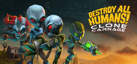 Destroy All Humans! – Clone Carnage