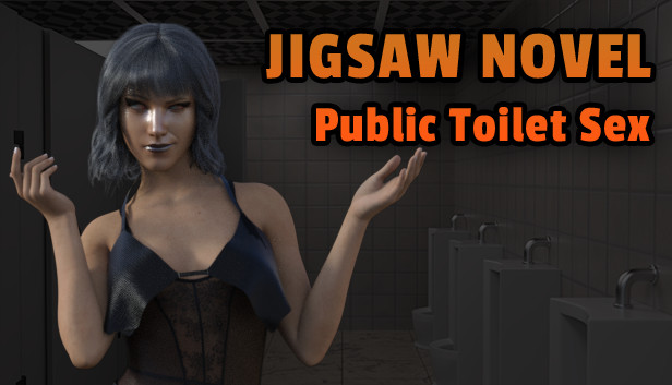 Jigsaw Novel - Public Toilet Sex