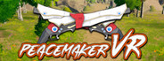 PEACE MAKER VR