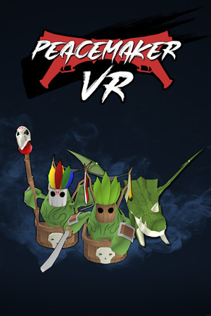 PEACE MAKER VR