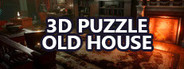 3D PUZZLE - Old House
