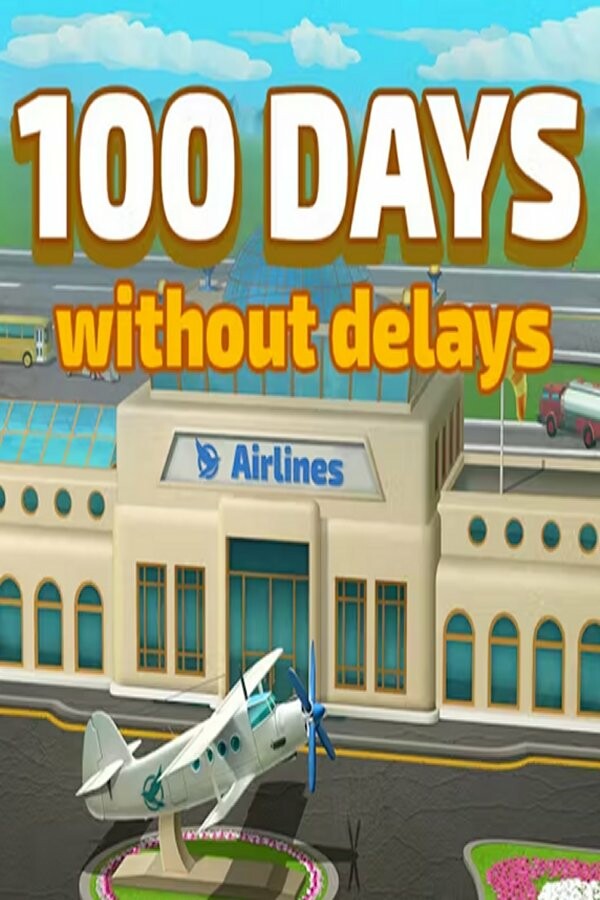100 Days without delays