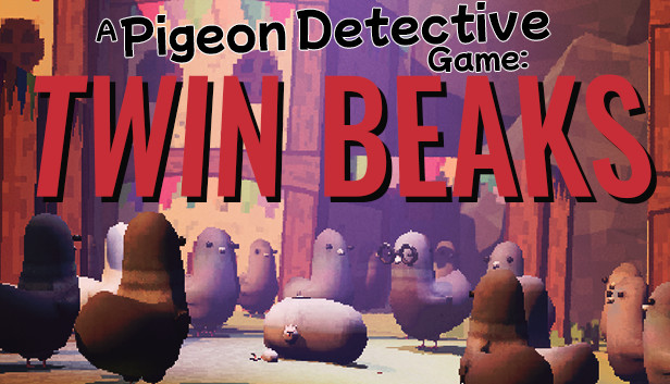 A Pigeon Detective Game: Twin Beaks Steam capsule image