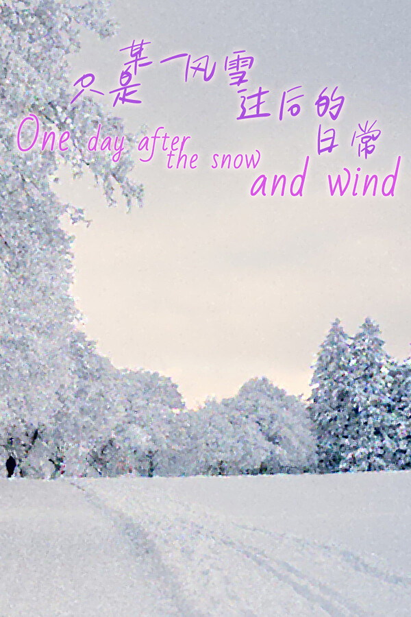 One day after the snow and wind