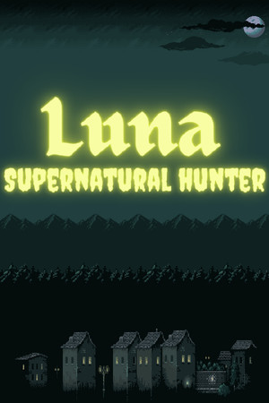 Luna: Supernatural Hunter cover art