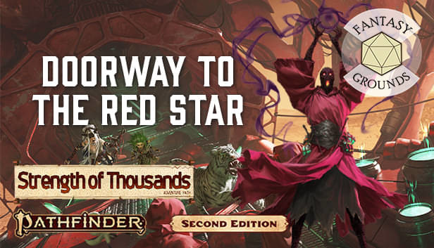 Fantasy Grounds - Pathfinder 2 RPG - Strength of Thousands AP 5: Doorway to the Red Star Steam capsule image