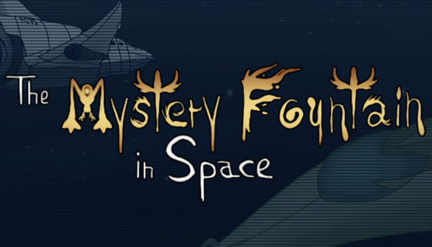 The Mystery Fountain in Space Steam capsule image