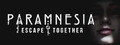 Paramnesia: Escape Together