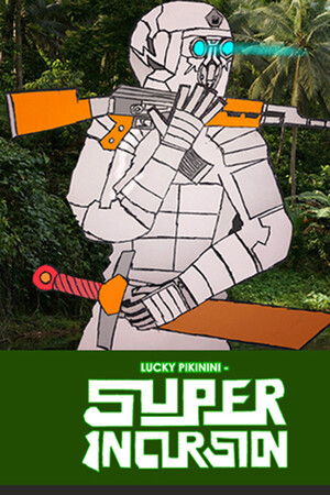 Lucky Pikinini - Super Incursion cover art