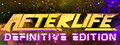 AFTERLIFE DEFINITIVE EDITION