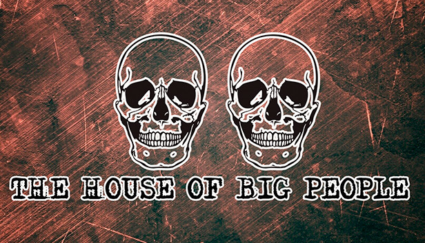 The House of Big people Steam capsule image