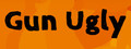 Gun Ugly