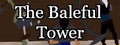The Baleful Tower