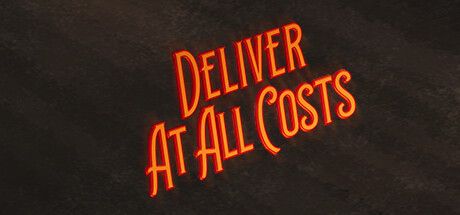 Deliver At All Costs Cover Image
