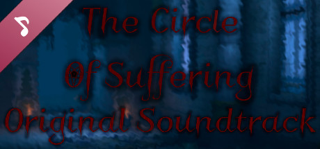 The Circle Of Suffering Soundtrack header image