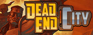 Dead End City