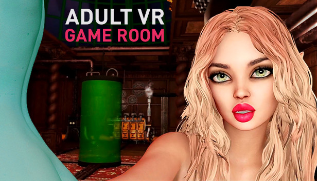 Adult VR Game Room en Steam