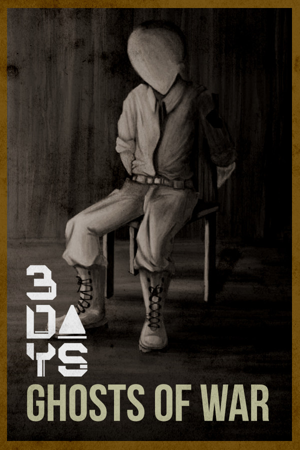 3 DAYS: Ghosts of War