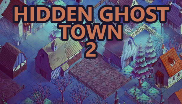 Hidden Ghost Town 2 thumbnail