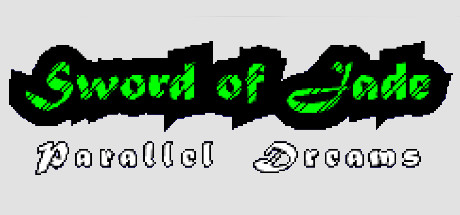 Sword of Jade: Parallel Dreams header