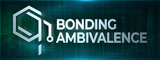 Bonding Ambivalence