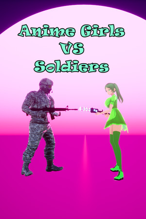 Anime Girls VS  Soldiers cover