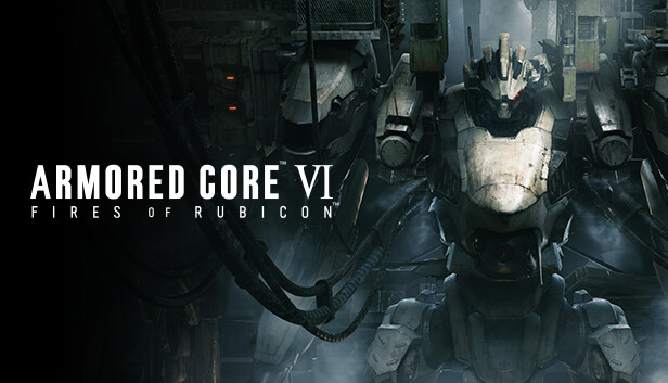 Steam：ARMORED CORE™ VI FIRES OF RUBICON™