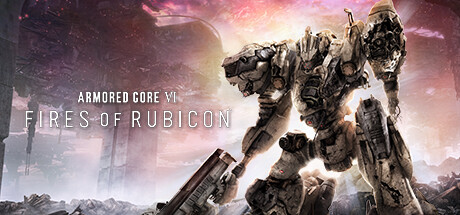 ARMORED CORE™ VI FIRES OF RUBICON™ Cover Image