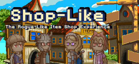 Shop-Like – The Rogue-Like Item Shop Experience Türkçe Yama